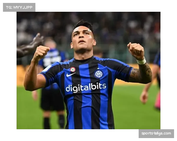 国际米兰前锋劳塔罗·马丁内斯确认缺席关键战,球队进攻体系面临考验 国际米兰前锋劳塔罗·马丁内斯确认缺席关键战,球队进攻体系面临考验